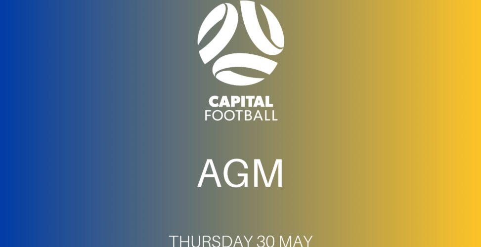 Annual General Meeting (AGM) – Capital Football Nominations for Directors