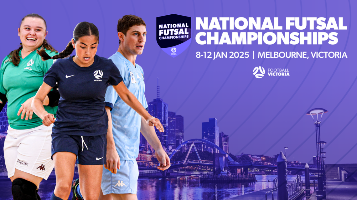 2025 NATIONAL FUTSAL CHAMPIONSHIPS HEADING TO MELBOURNE - Capital Football