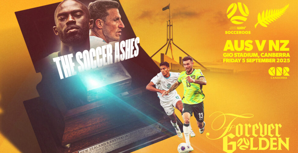 SOCCER ASHES UP FOR GRABS AS SUBWAY SOCCEROOS FACE NEW ZEALAND IN CANBERRA